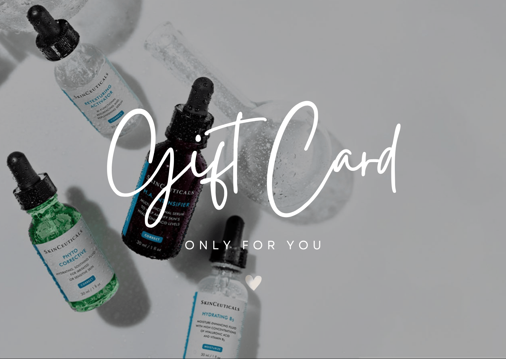 Skincare product bottles with 'Gift Card Only For You' text on a light gray background