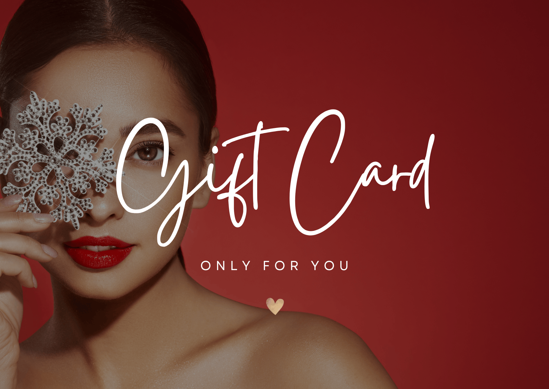 Woman holding a decorative snowflake with 'Gift Card Only For You' text on a red background