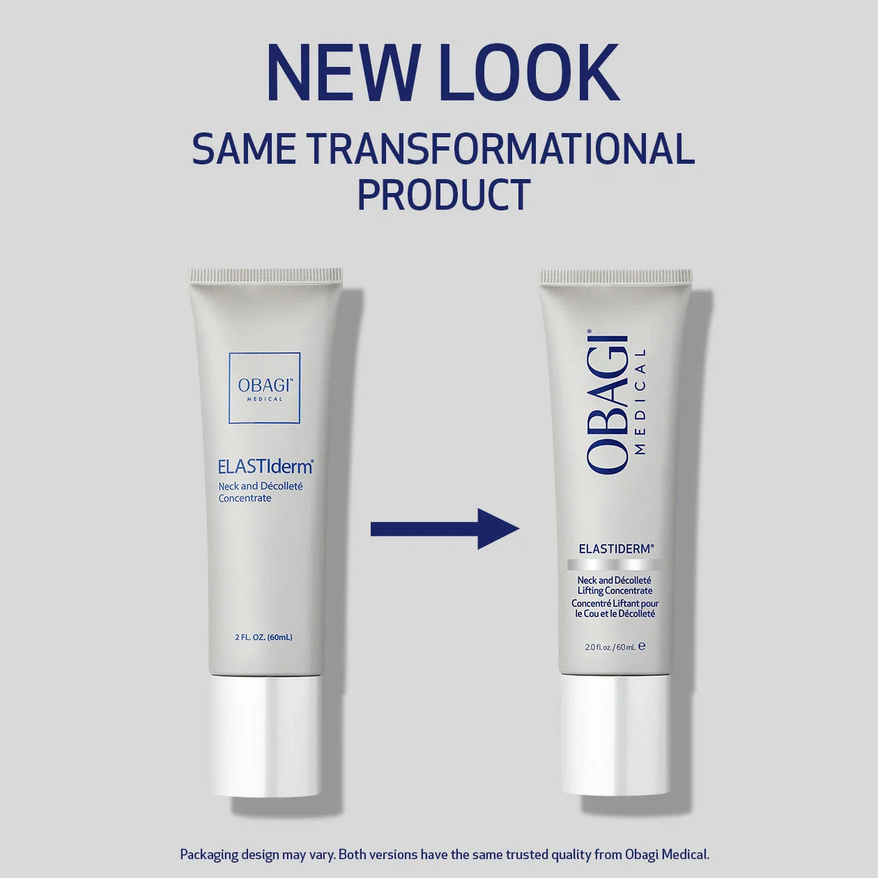 Two tubes of Obagi ELASTIderm on a light gray background with text indicating a new look.